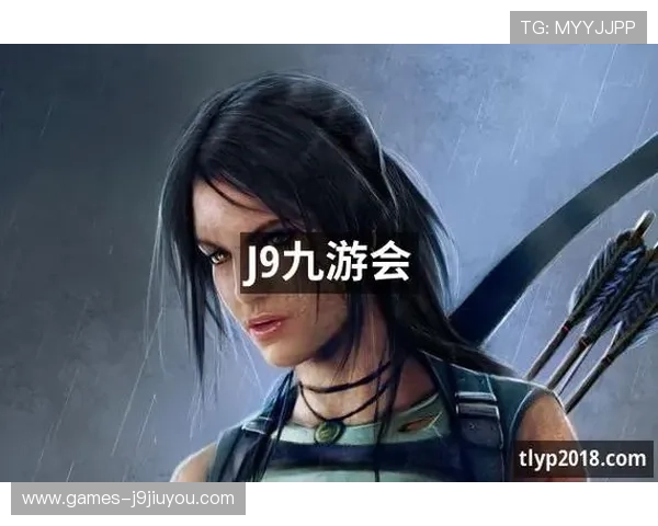 玩转J9九游国际官网入口，掌握高效的技巧与策略，提升游戏胜率